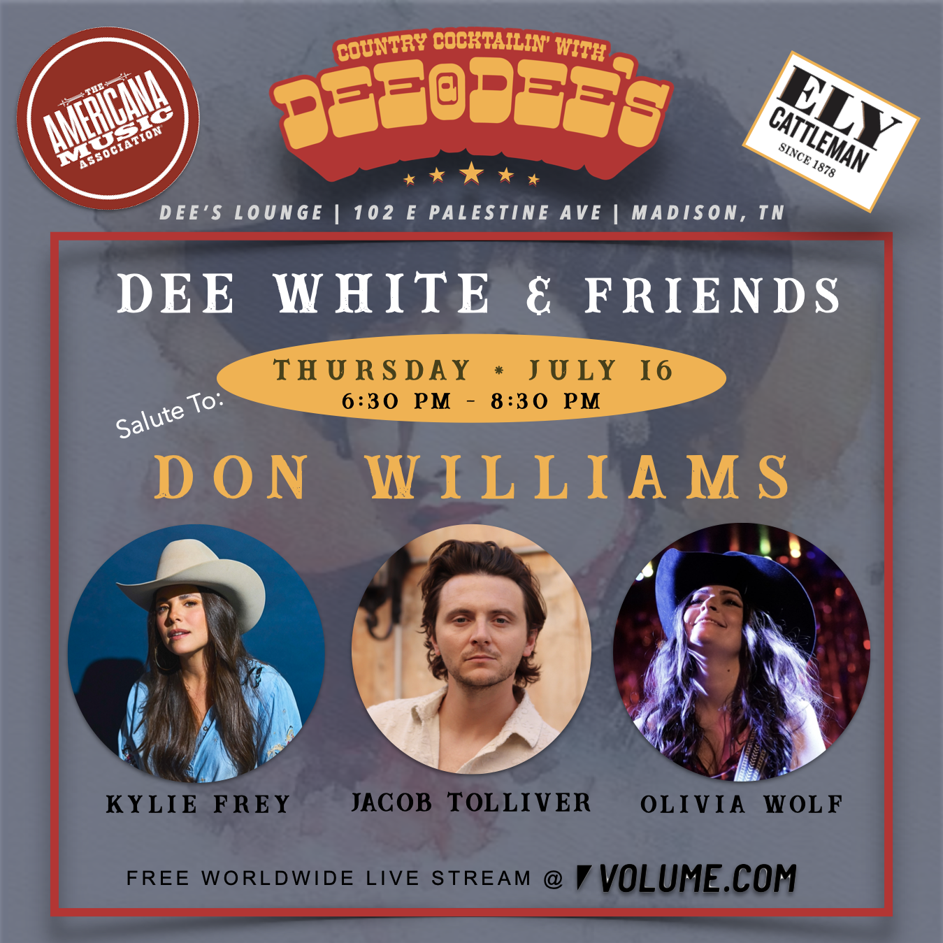 Dee White & Friends Salute to Don Williams ft. Kylie Frey, Jacob Tolliver, and Olivia Wolf. poster image
