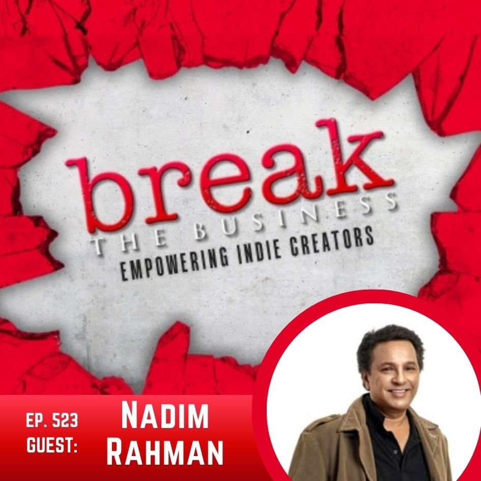 Ep 523 Break the Business w/ Nadim Rahman poster image