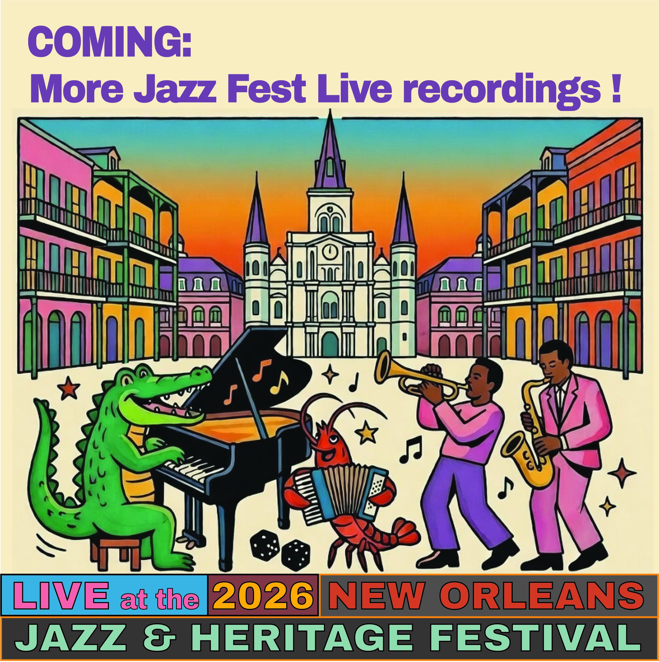 More Jazz Fest Live audio recordings coming - including 2026 shows poster image