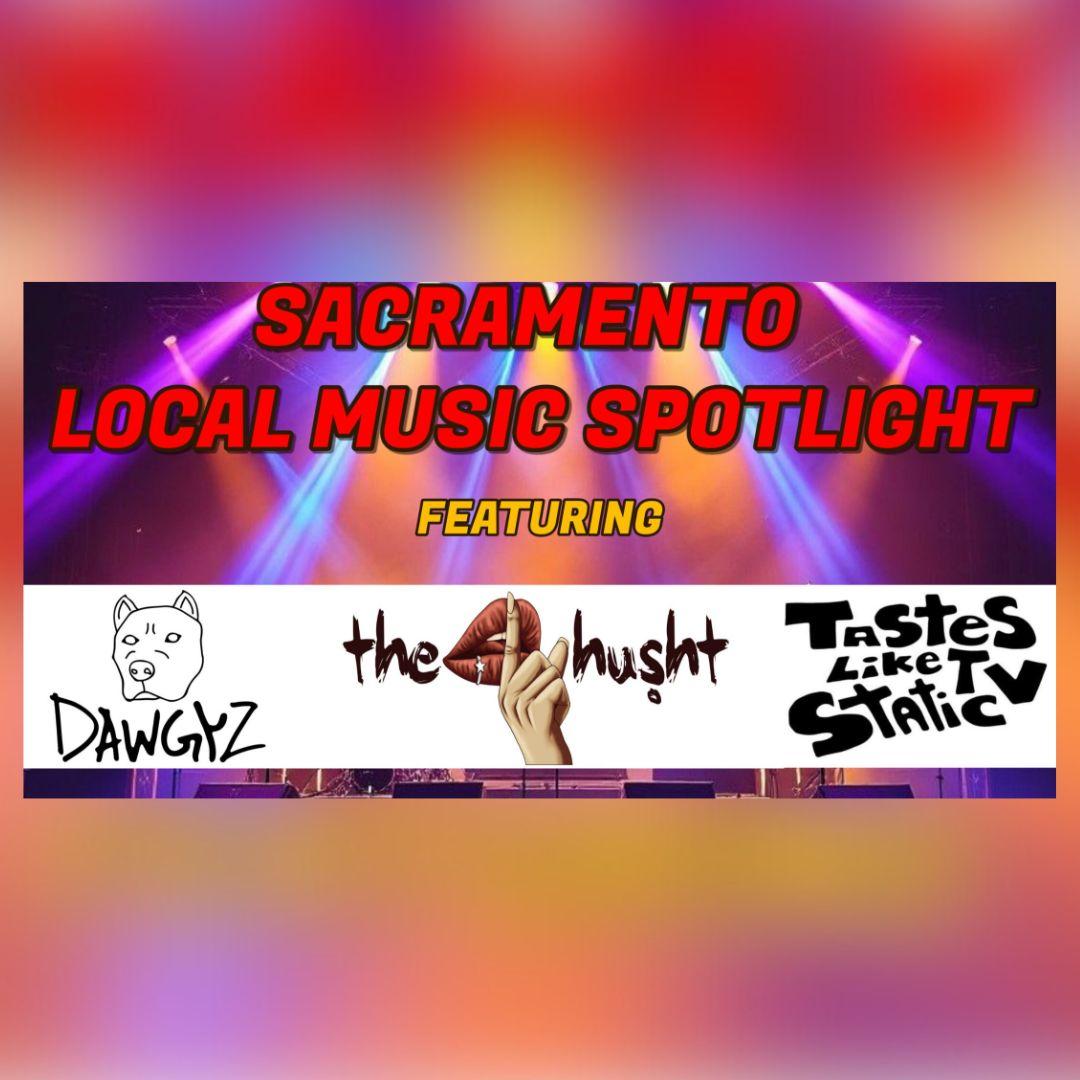 Sacramento Local Music Spotlight poster image