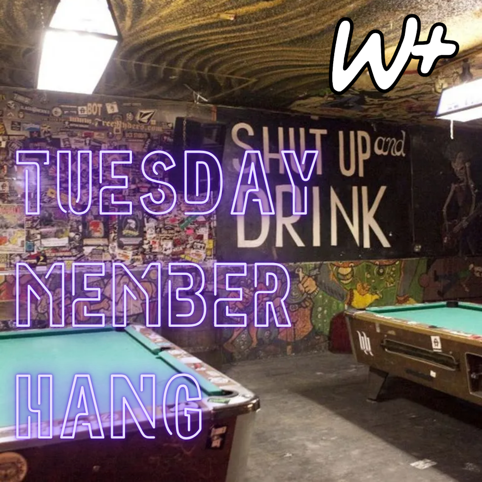 Tuesday Member Hang poster image