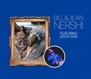 Bill & Jilian Nershi featuring Jason Hann poster image