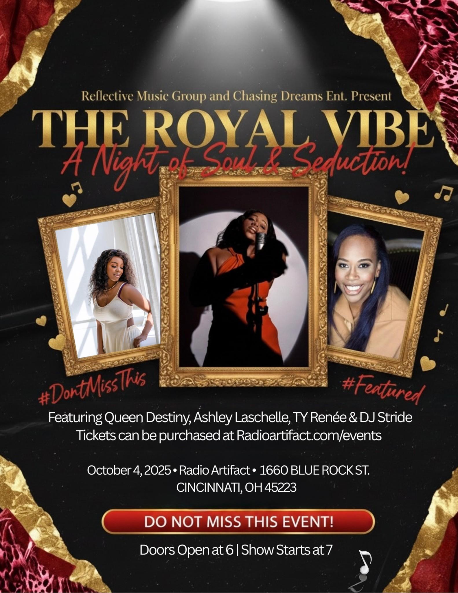 Reflective Music Group The Royal Vibe: A Night of Soul & Seduction /// LIVE at Radio Artifact 2025.10.04 poster image