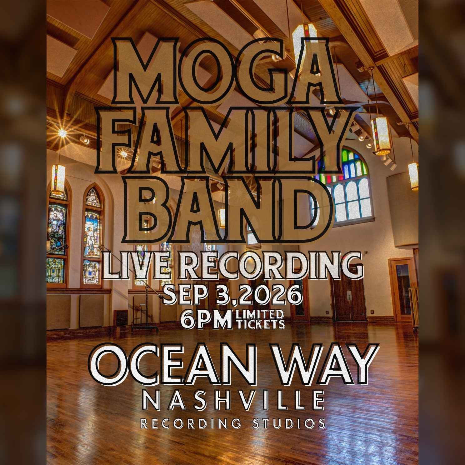 Moga Family Band Live from Ocean Way poster image
