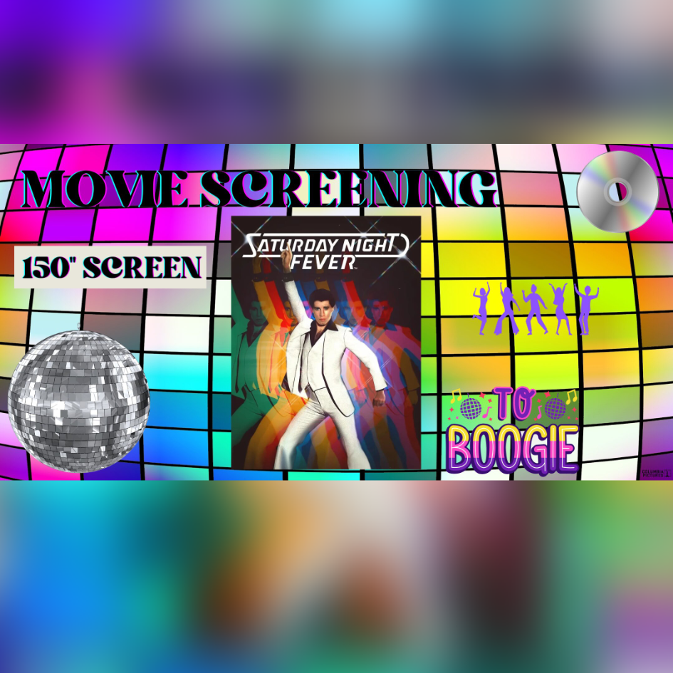 Saturday Night Fever Screening (150″ screen) poster image