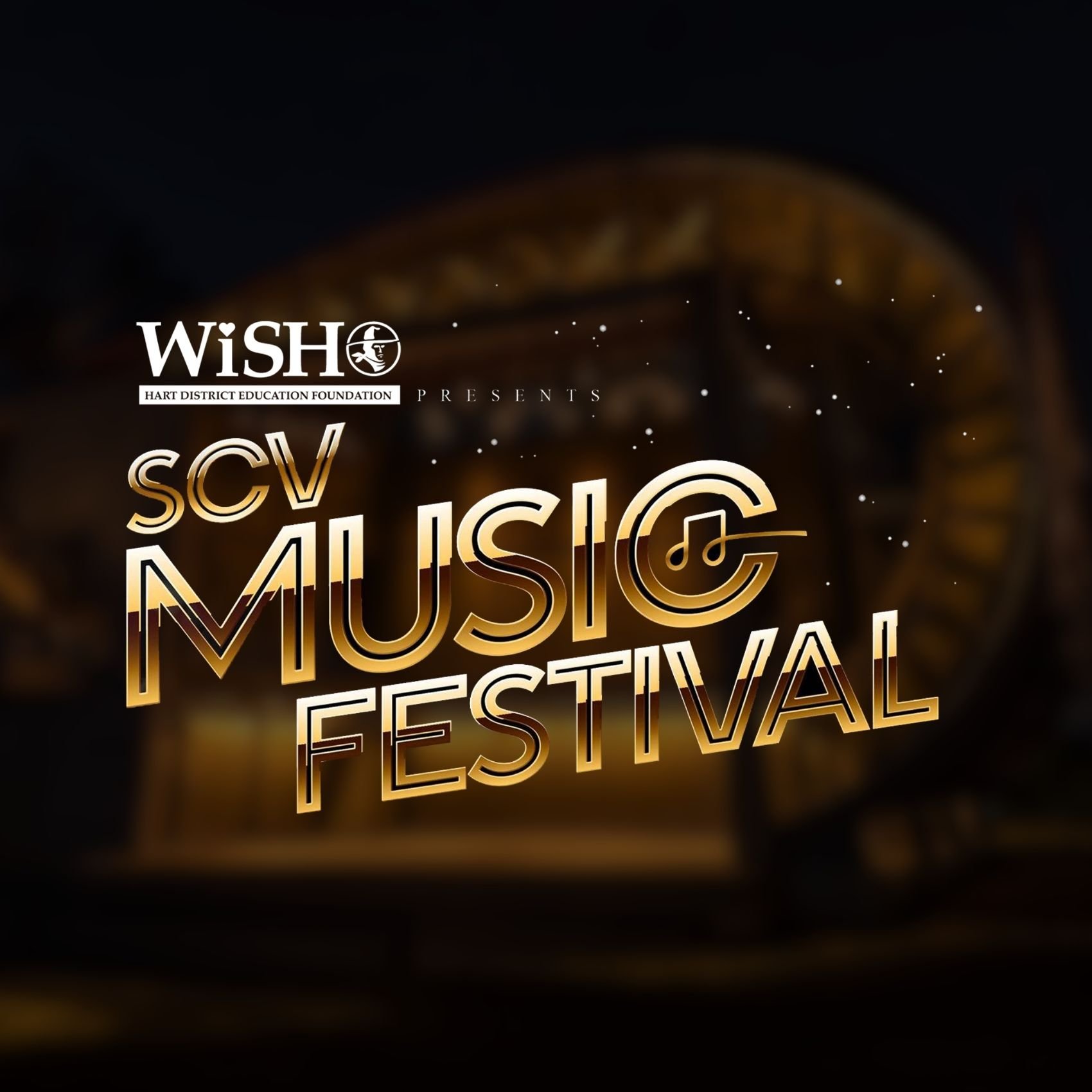 SCV Music Festival Benefiting WiSH – Hart District Education Foundation poster image