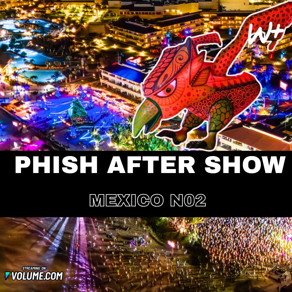 PHiSH Riviera Maya 01/29/26 Setlist and Recap Mexico N02 poster image