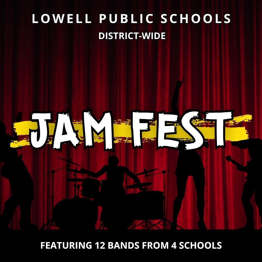 Lowell Public Schools Jam Fest poster image