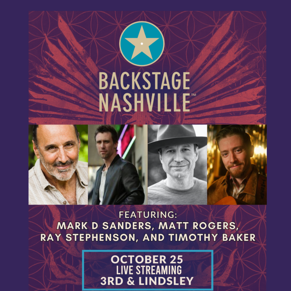 BACKSTAGE NASHVILLE! DAYTIME HIT SONGWRITERS SHOW featuring Mark D. Sanders , Matt Rogers & Ray Stephenson + Timothy Baker poster image