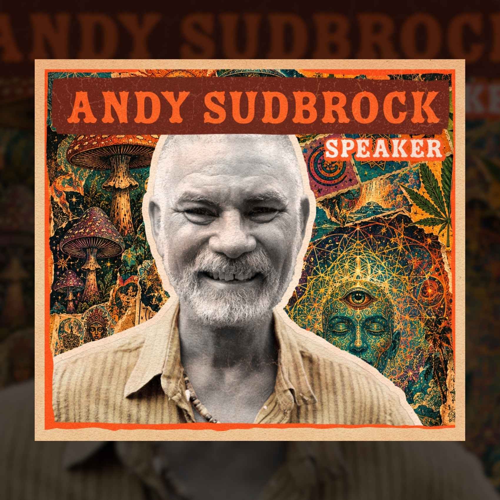 Psychedelic Speakeasy, hosted by Dennis Walker with special guest Andy Sudbrock poster image