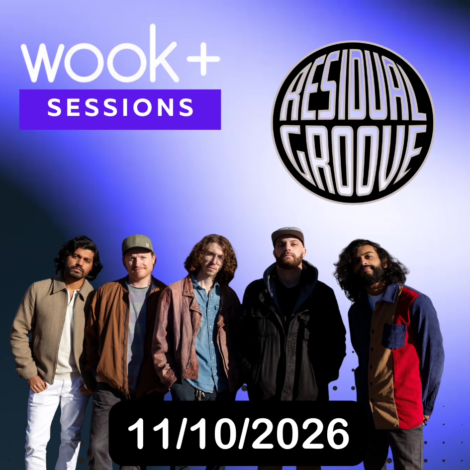 wook+ sessions with Residual Groove poster image