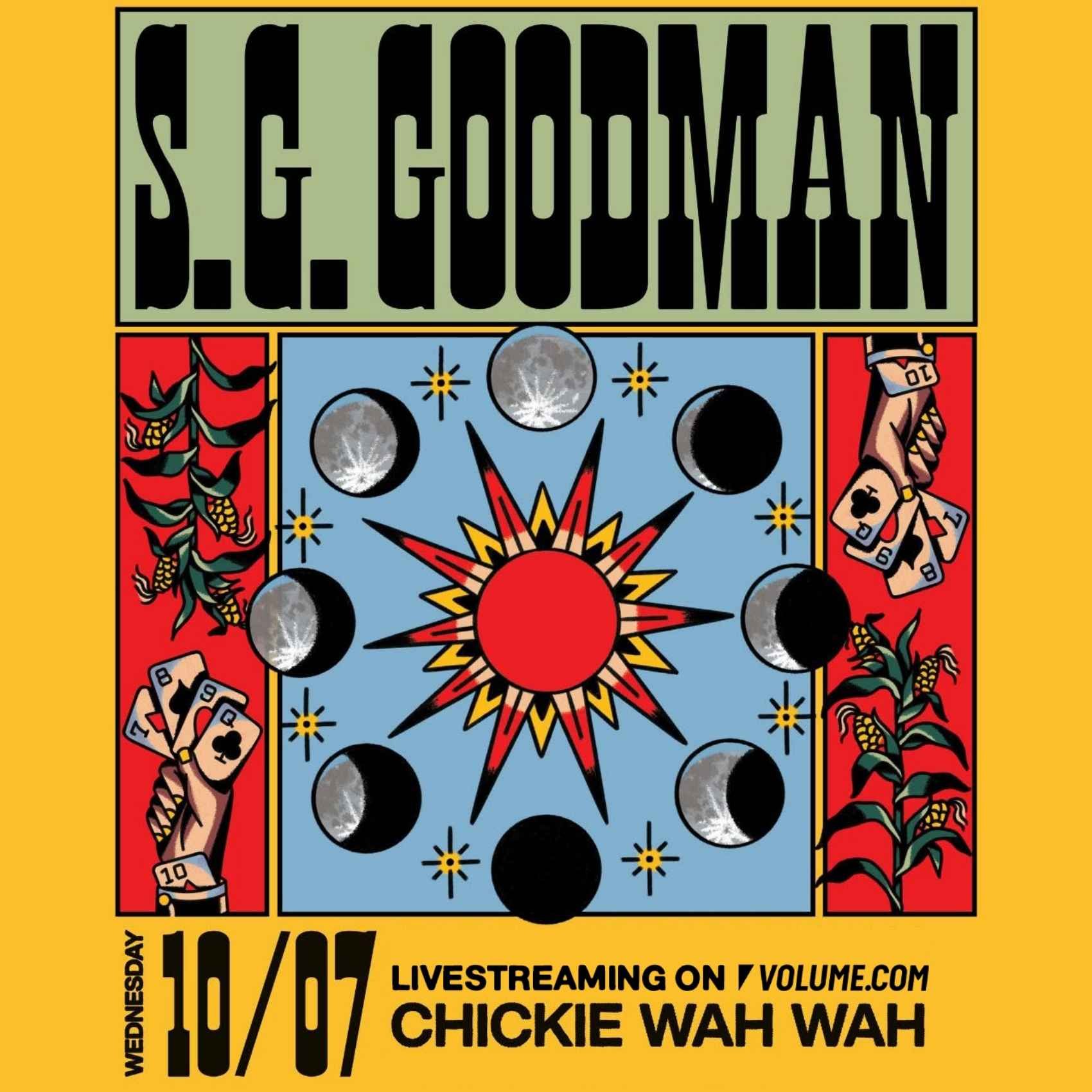 Chickie Wah Wah Presents S.G. Goodman poster image