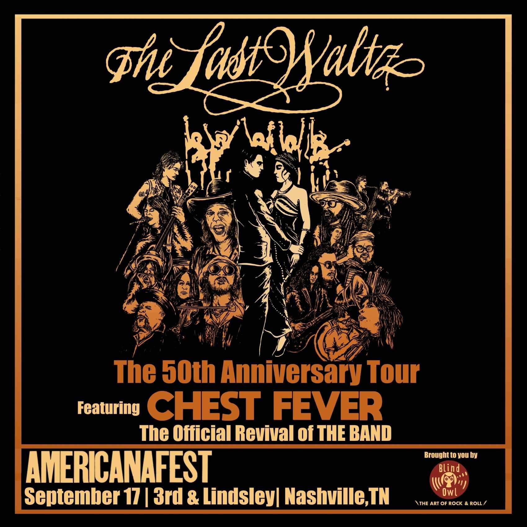The Last Waltz: The 50th Anniversary Tour featuring CHEST FEVER - The Official Revival of THE BAND Live from AMERICANAFEST poster image