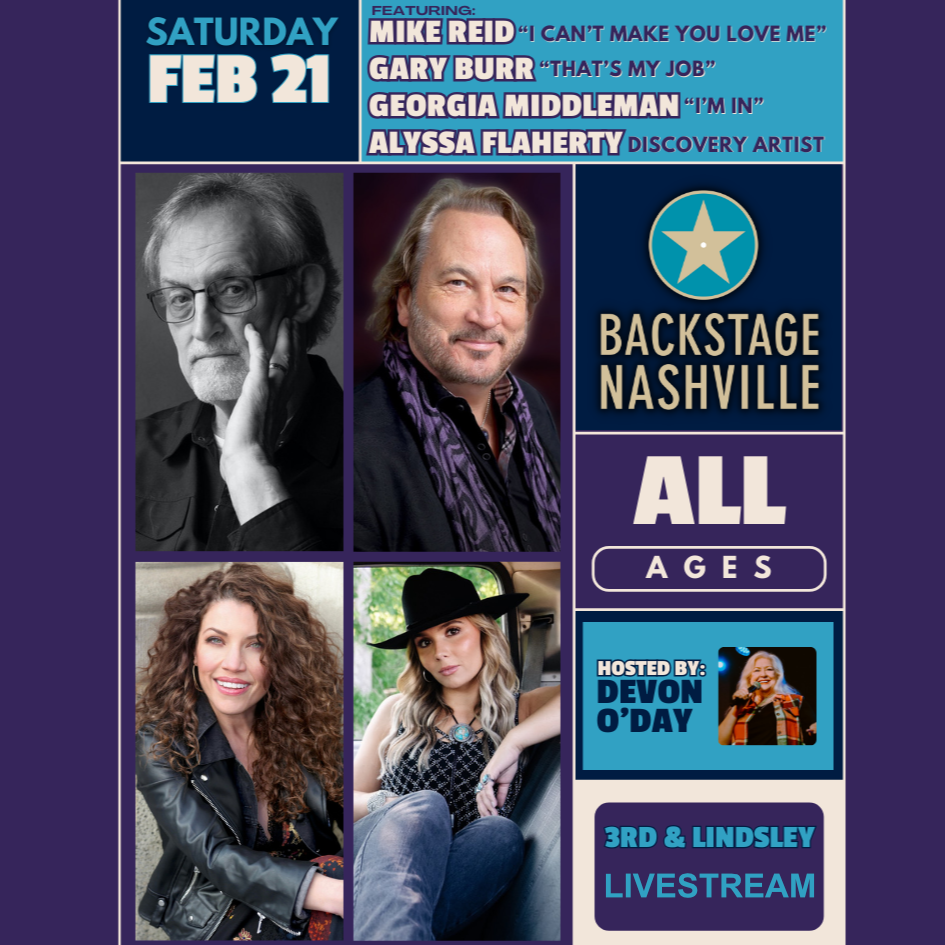 BACKSTAGE NASHVILLE! DAYTIME HIT SONGWRITERS SHOW featuring Mike Reid, Gary Burr , Georgia Middleman & Alyssa Flaherty + Elliott Prather poster image