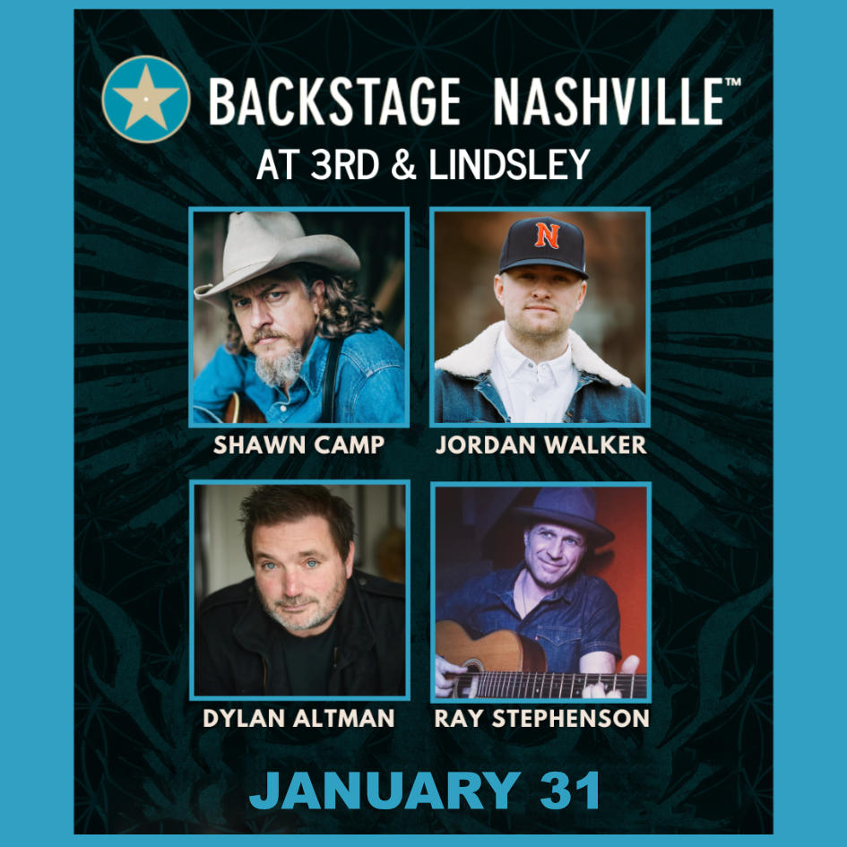 BACKSTAGE NASHVILLE! DAYTIME HIT SONGWRITERS SHOW featuring Shawn Camp , Jordan Walker , Dylan Altman & Ray Stephenson poster image