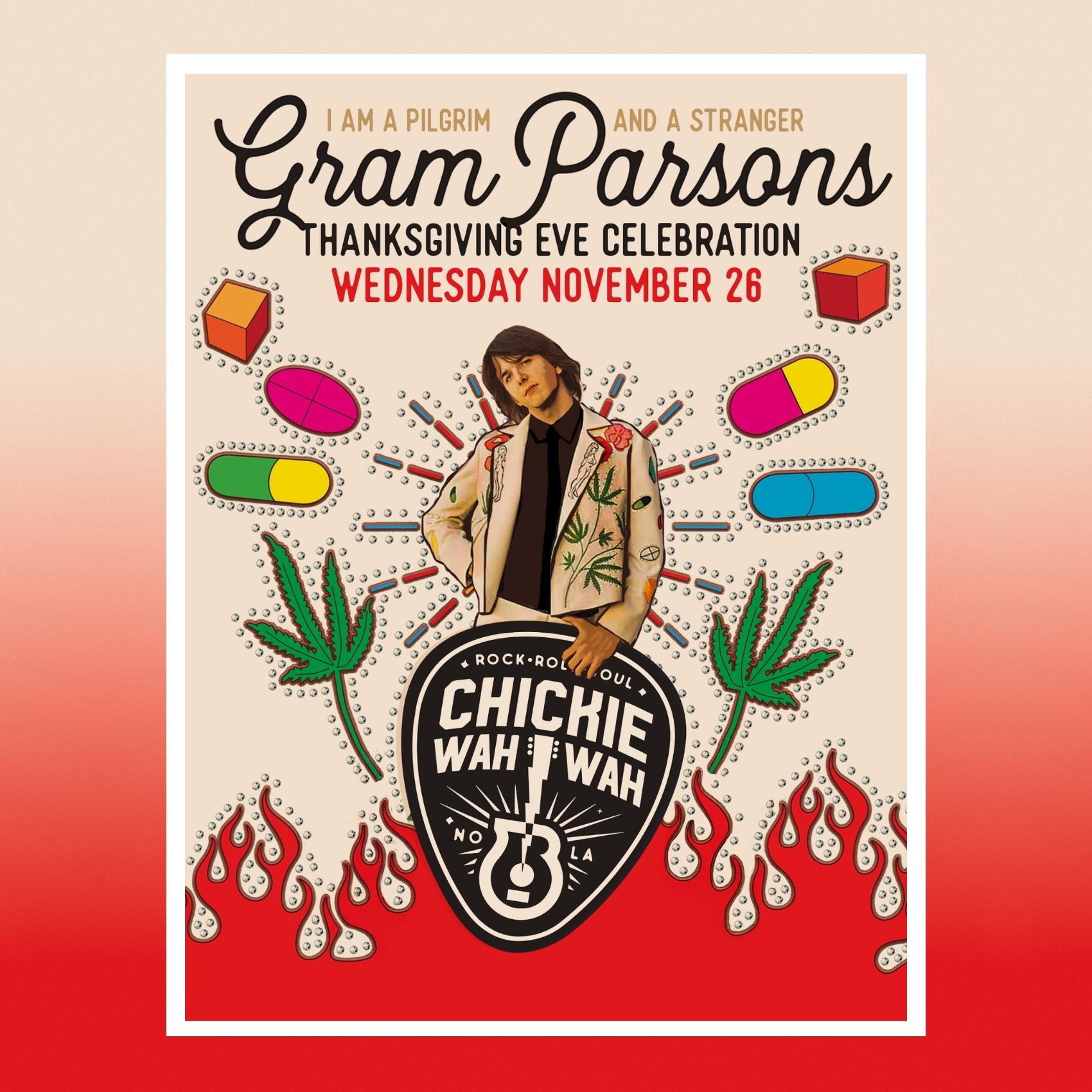 Chickie Wah Wah Presents Gram Parsons Thanksgiving Eve Celebration poster image