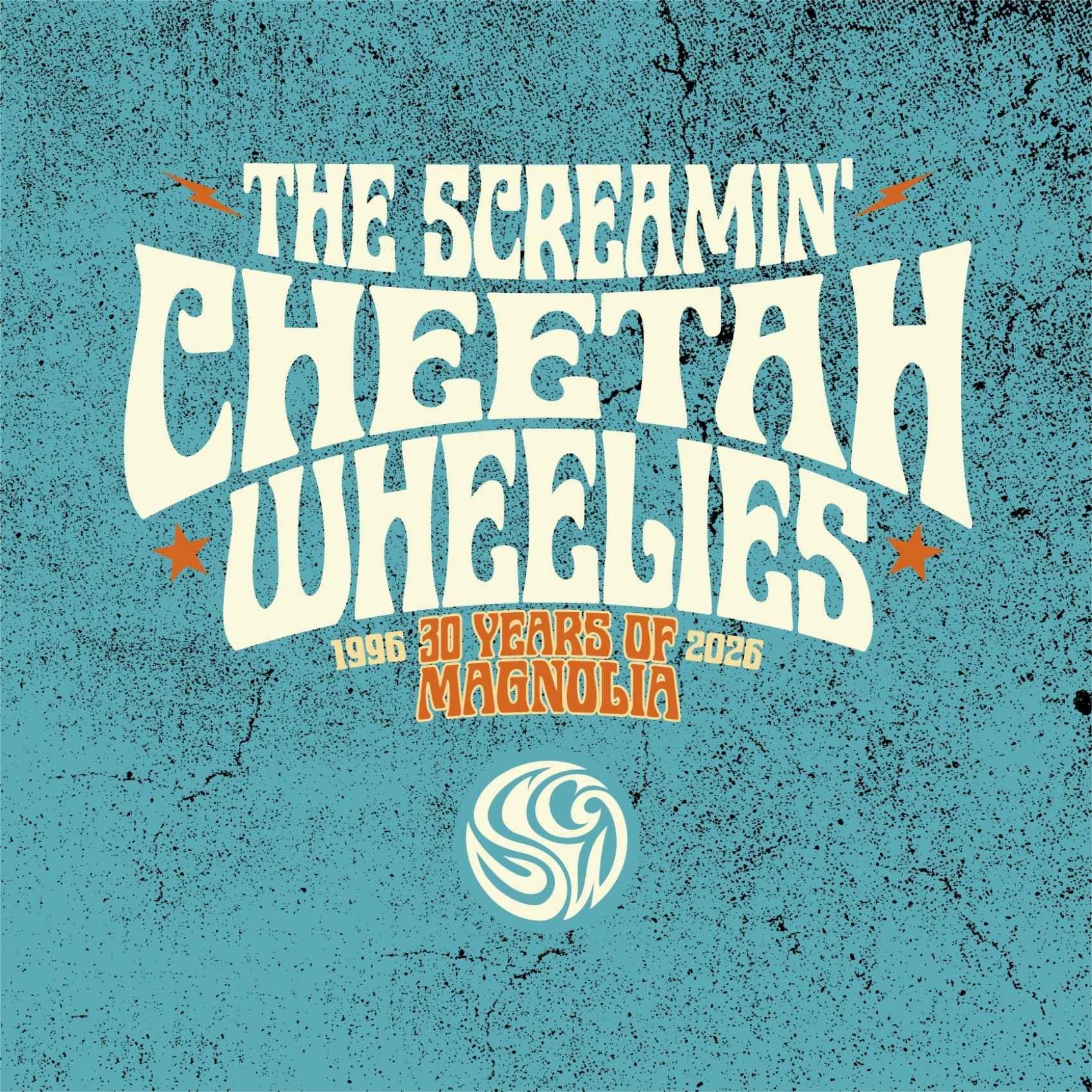 The Screamin' Cheetah Wheelies 30 Years of Magnolia Livestreams from Nashville poster image