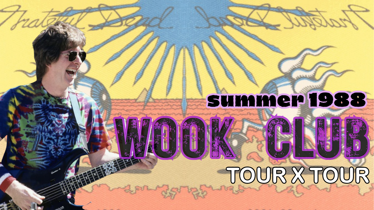 WOOK CLUB | Grateful Dead Summer 88 East Coast poster image
