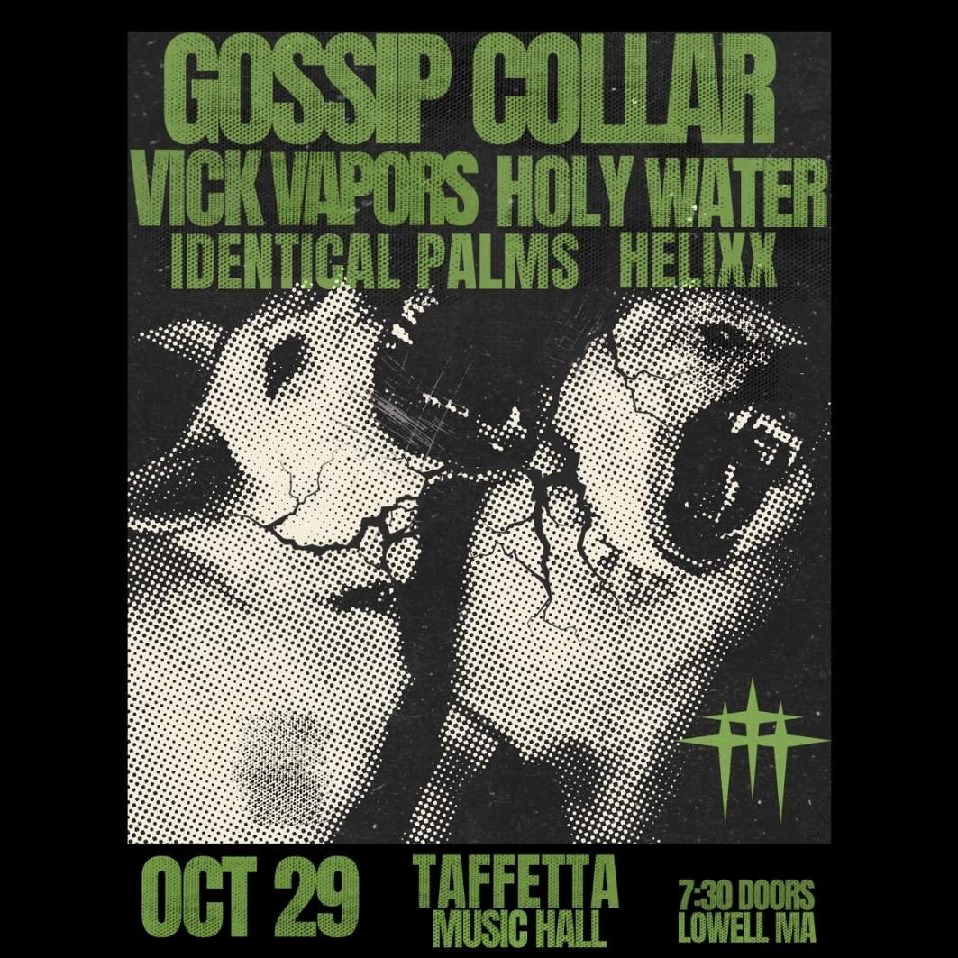 Gossip Collar & Holy Water & Vick Vapors poster image
