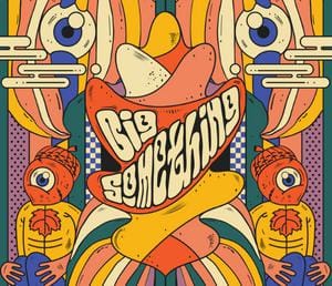 Big Something with Funk You poster image