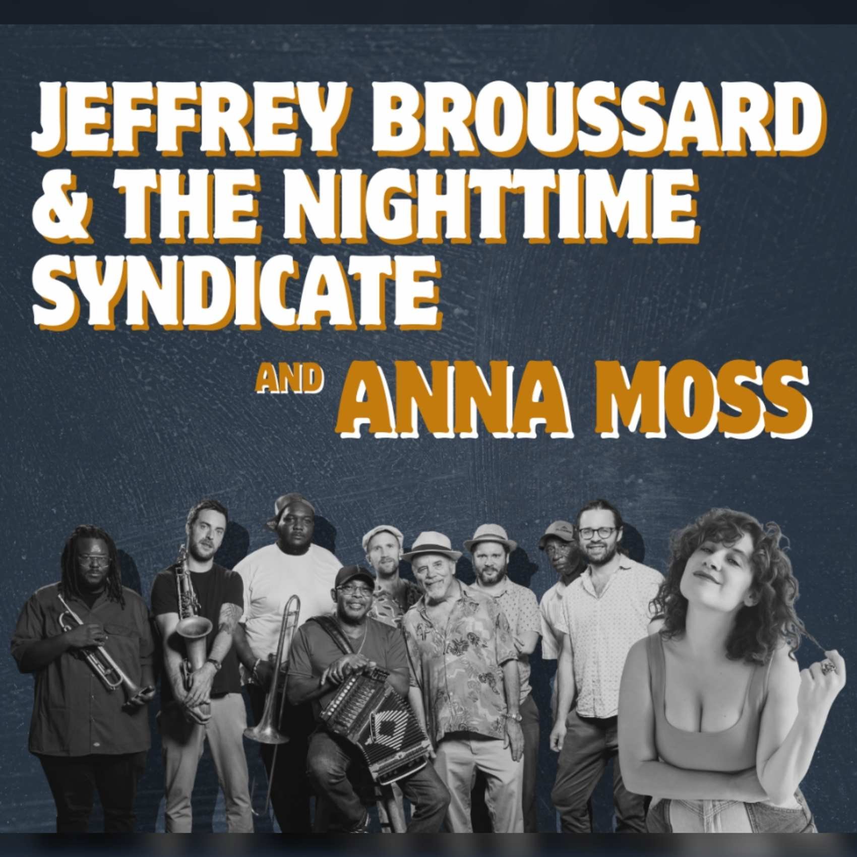 Jeffery Broussard and the Nighttime Syndicate, Anna Moss poster image