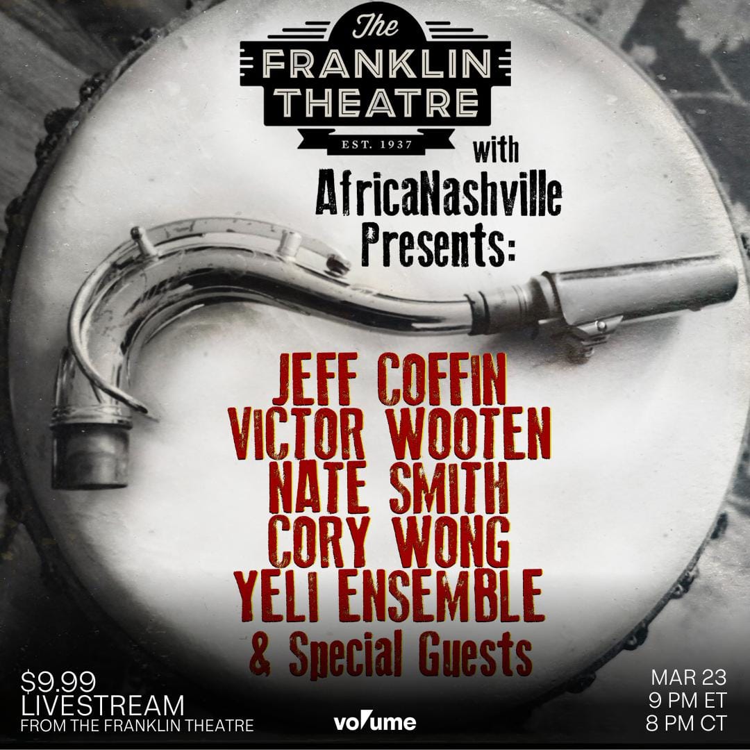 AfricaNashville Presents: Jeff Coffin, Victor Wooten, Nate Smith, Cory Wong, Yeli Ensemble, & Special Guests poster image