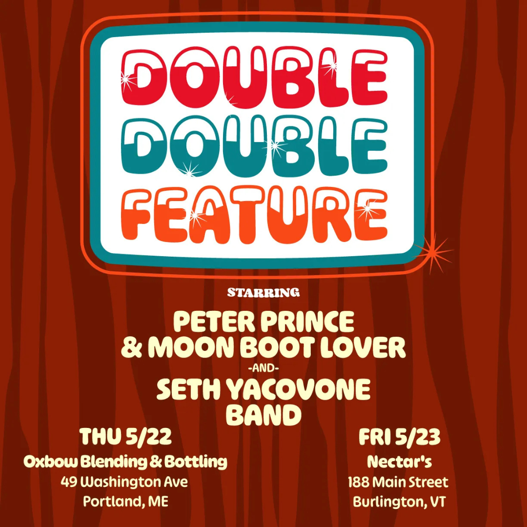 Seth Yacovone Band, Peter Prince and Moon Boot Lover poster image