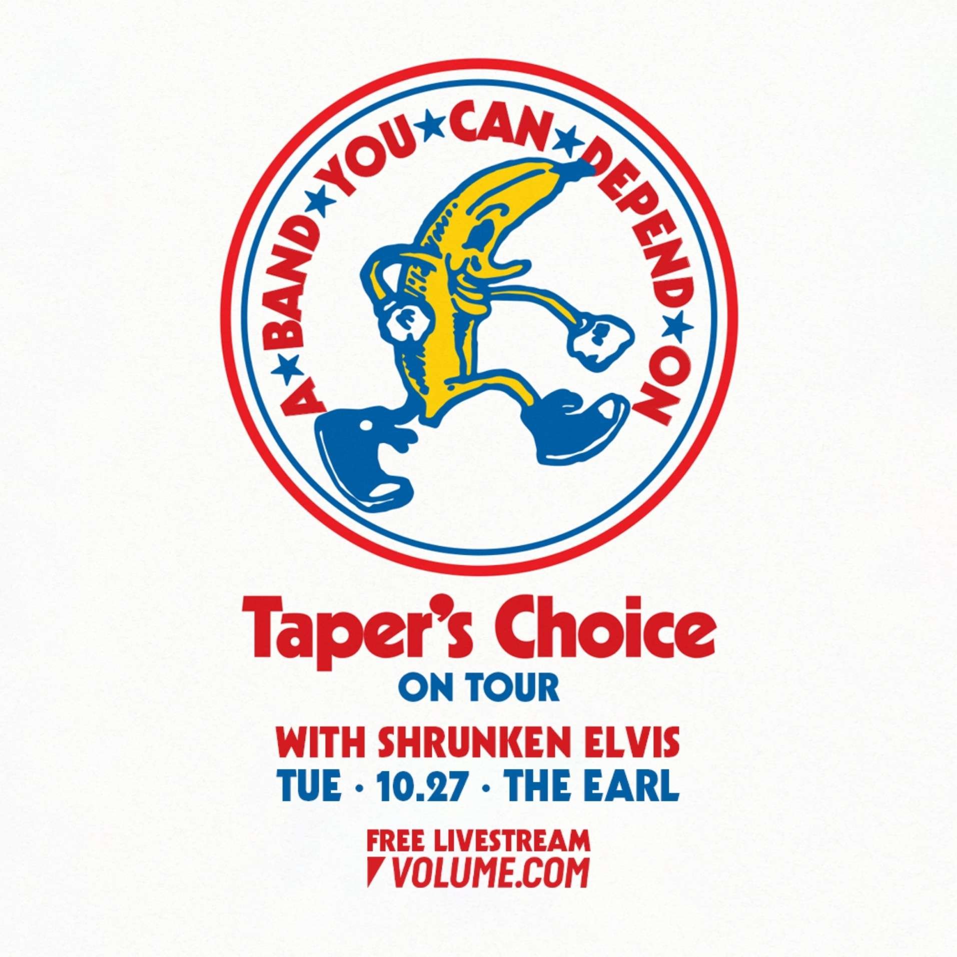 Taper's Choice and Shrunken Elvis Live from The Earl poster image