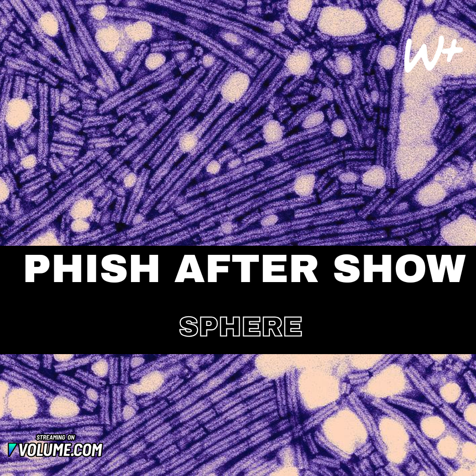 PHiSH The Sphere 04/16/26 Setlist and Recap, Las Vegas N1 poster image