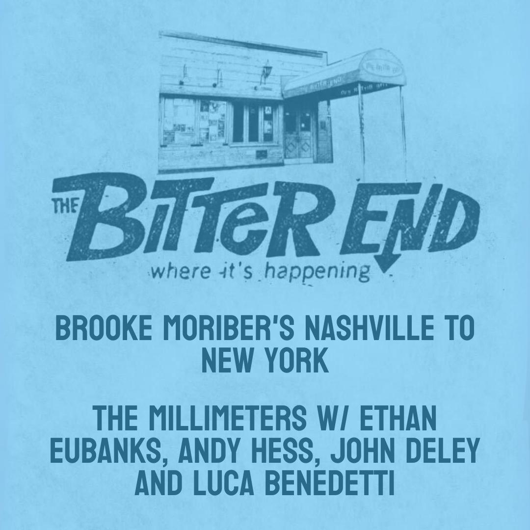 Brooke Moriber's Nashville To New York & The Millimeters W/ Ethan Eubanks, Andy Hess, John Deley and Luca Benedetti poster image