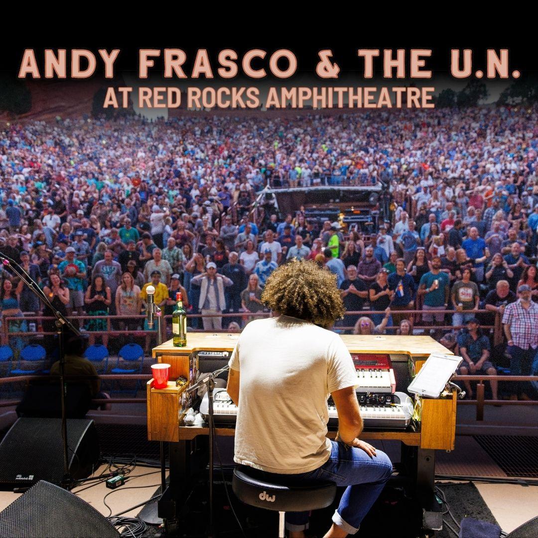 Andy Frasco & the U.N. From Red Rocks Amphitheatre poster image