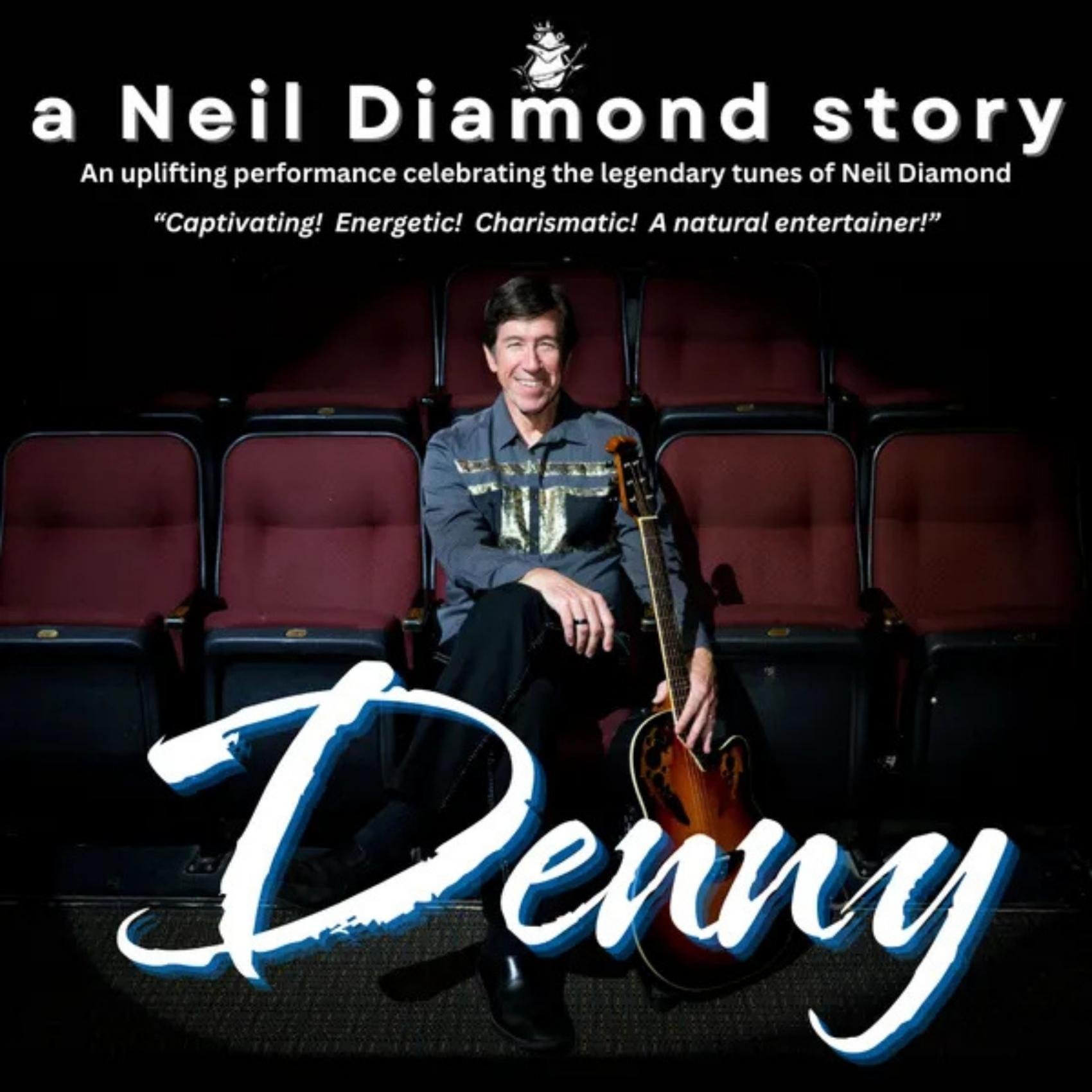 Denny Diamond- A Neil Diamond Story poster image