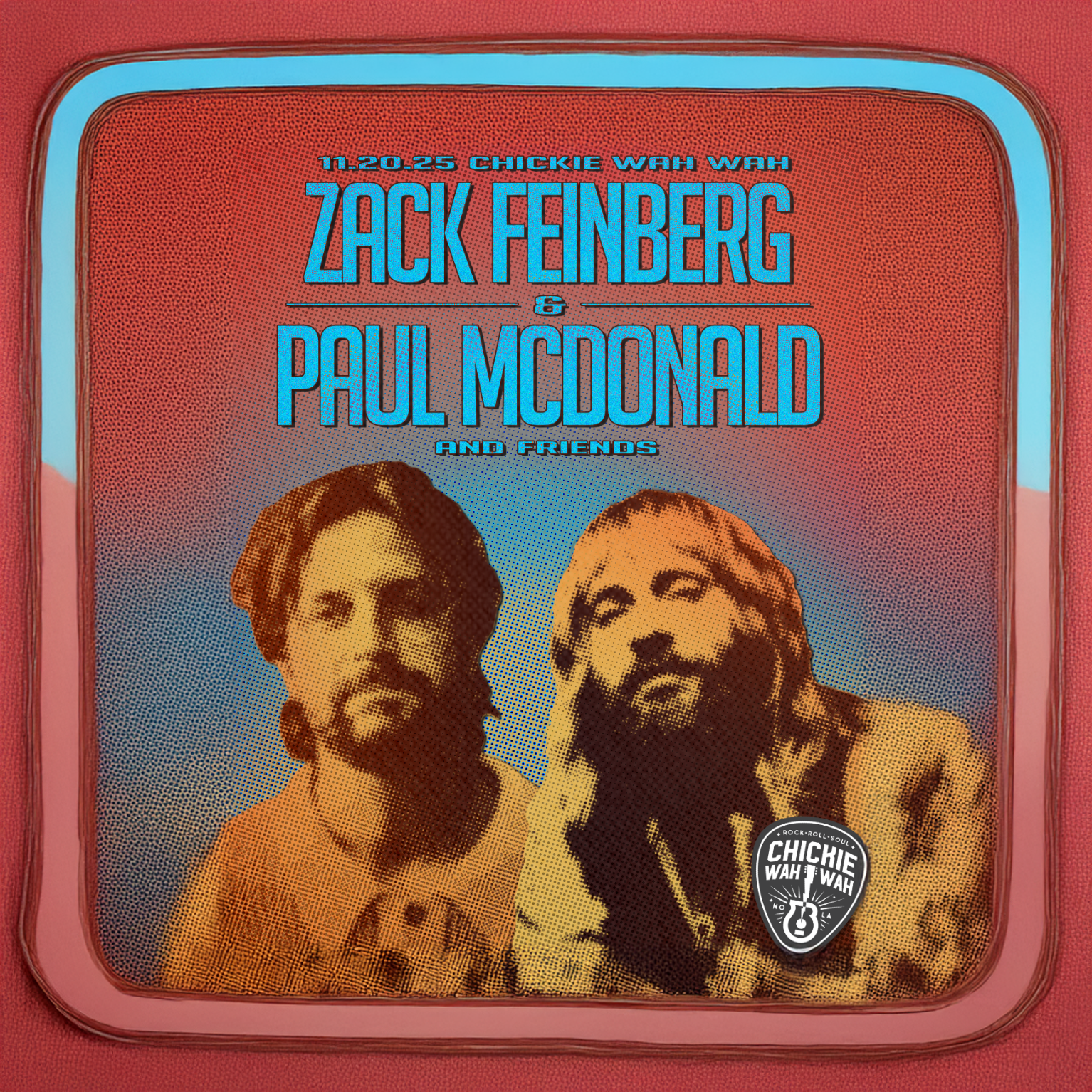 Chickie Wah Wah Presents An Evening with Zack Feinberg,  Paul McDonald and Friends poster image