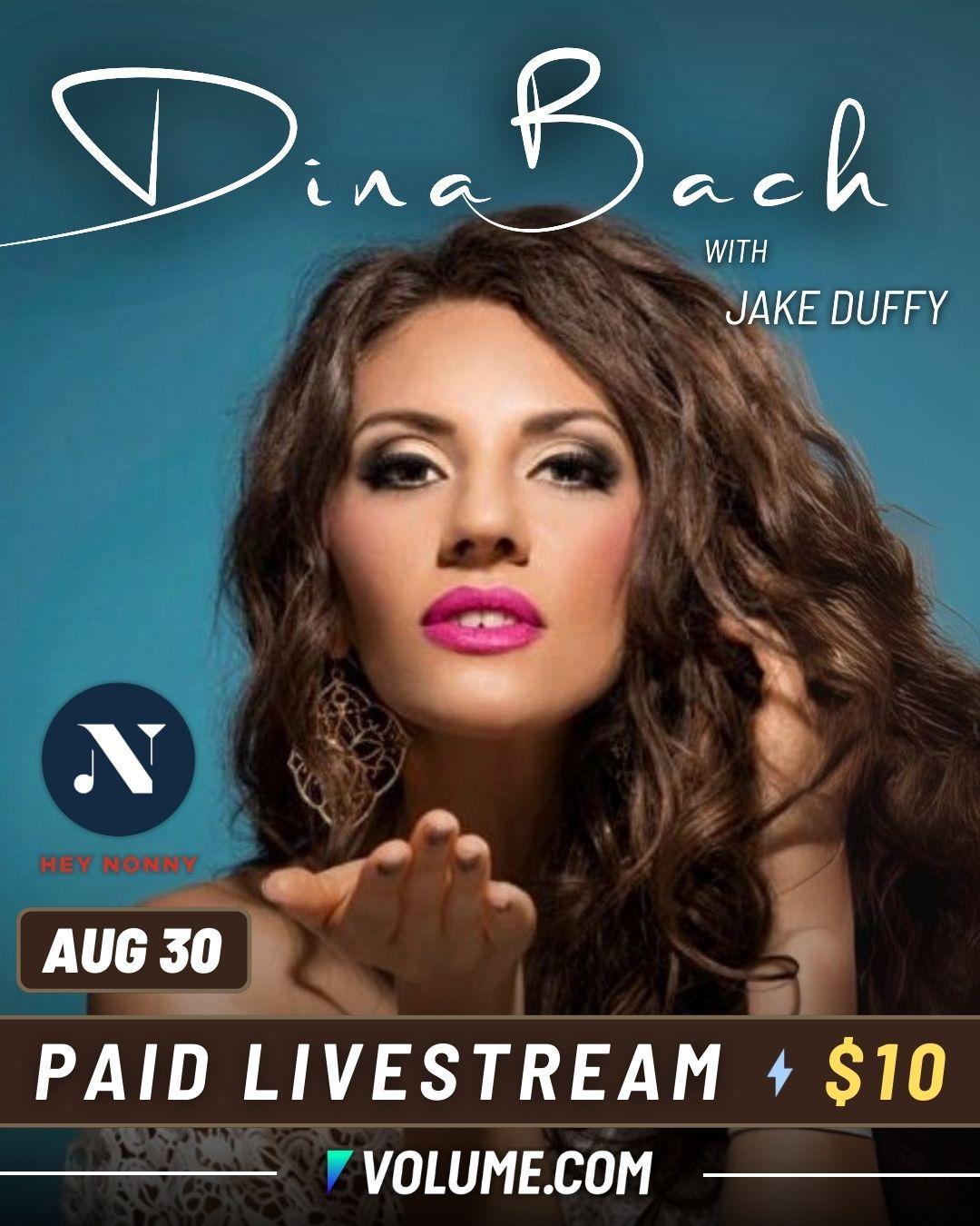 Hey Nonny: Dina Bach w/Jake Duffy opening poster image