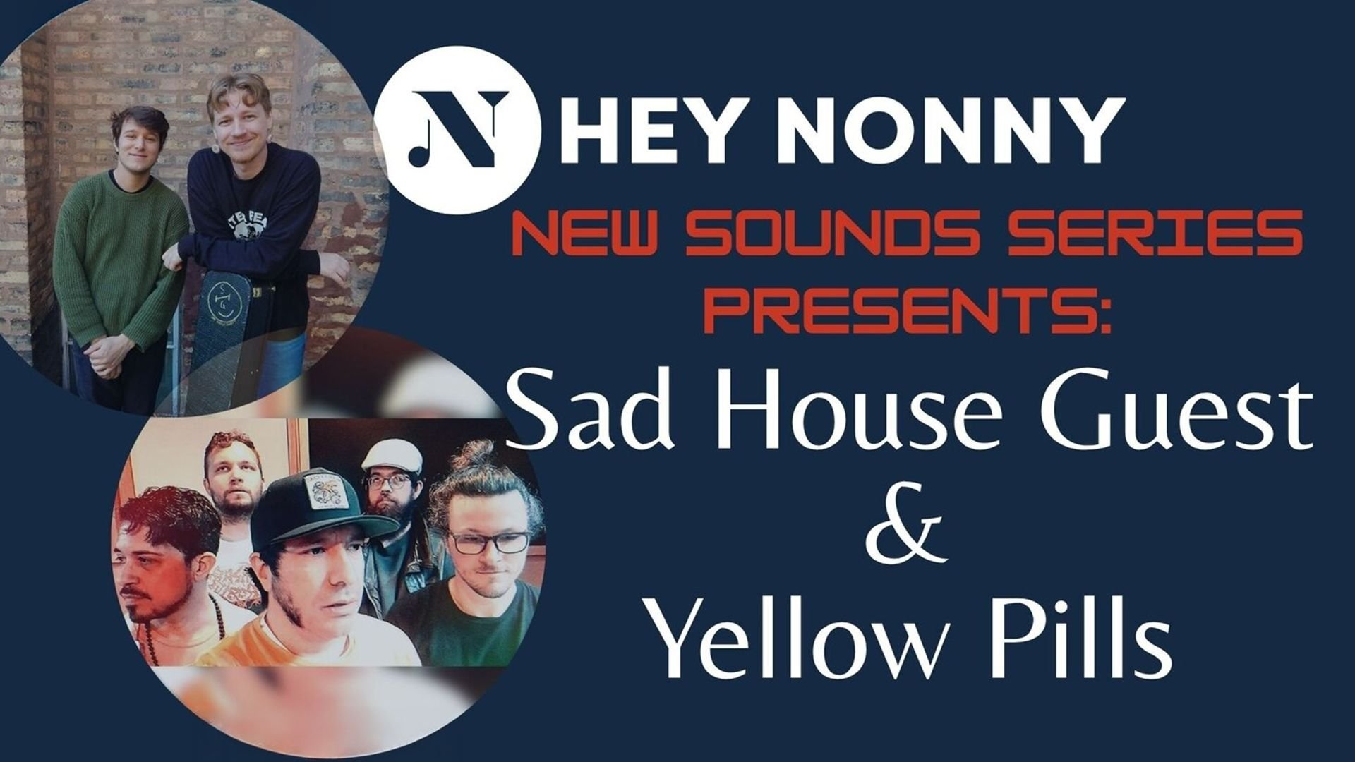 Sad House Guest & Yellow Pills poster image
