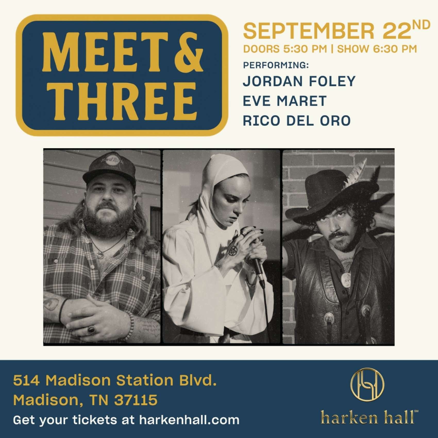 Meet & Three featuring Jordan Foley, Eve Maret & Rico Del Oro poster image